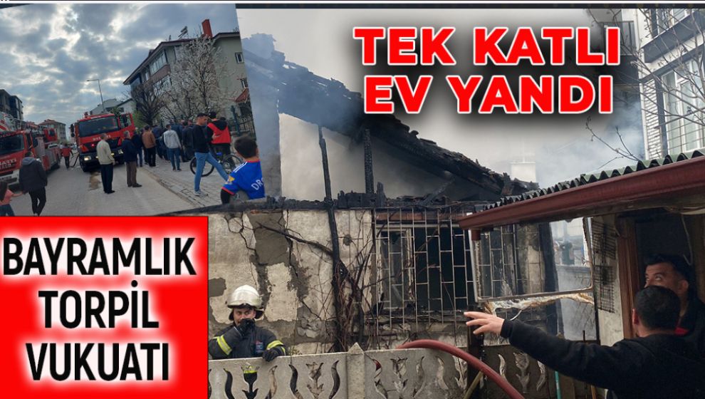 ÇOCUKLARIN ATTIĞI TORPİL, TEK KATLI EVİ KÜL ETTİ