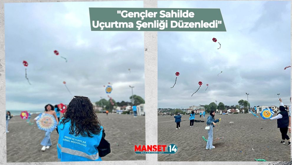 GENÇLER SAHİLDE UÇURTMA ŞENLİĞİ DÜZENLEDİ