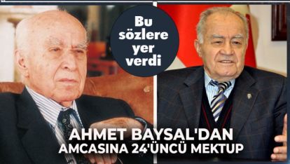 AHMET BAYSAL'DAN AMCASINA 24'ÜNCÜ MEKTUP