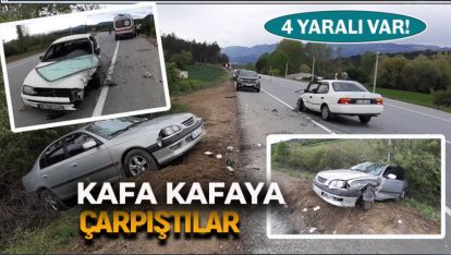 KAFA KAFAYA ÇARPIŞTILAR 4 KİŞİ YARALANDI