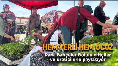 PARK BAHÇELER YERLİ FİDELERİ MALİYETİNİN ALTINDA SATIYOR