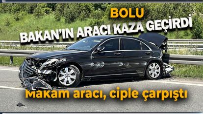 SON DAKİKA... MEB BAKANININ ARACI BOLU'DA KAZA GEÇİRDİ