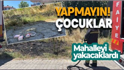 KİBRİTLE OYNAYAN ÇOCUKLAR YANGIN ÇIKARDI