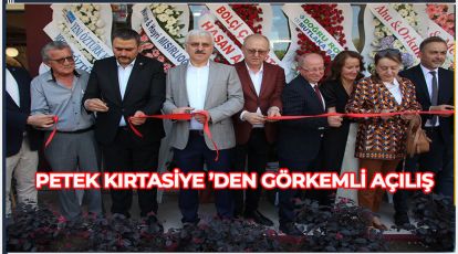 PETEK KIRTASİYE 'DEN GÖRKEMLİ AÇILIŞ