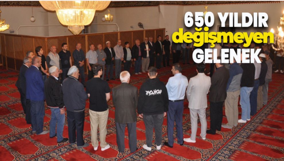 BOLU'DA 650 YILLIK BAYRAMLAŞMA GELENEĞİ