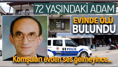 BOLU'DA 72 YAŞINDAKİ ADAM EVİNDE ÖLÜ BULUNDU