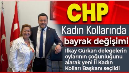 CHP'NİN YENİ KADIN KOLLARI BAŞKANI BELLİ OLDU