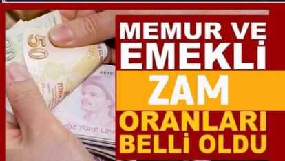 ENFLASYON AÇIKLANDI. MEMUR VE EMEKLİ MAAŞ ZAM ORANLARI BELLİ OLDU