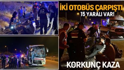 TEM OTOYOLUNDA BÜYÜK KAZA. 2 OTOBÜS ÇARPIŞTI: 15 YARALI VAR