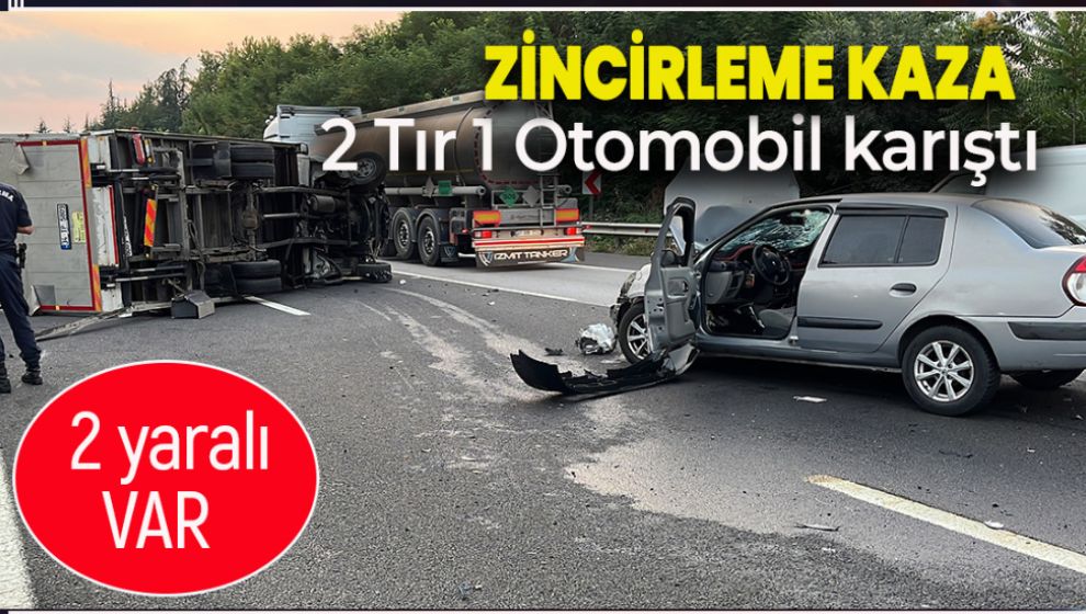 BOLU ANKARA KARAYOLUNDA ZİNCİRLEME KAZA: 2 YARALI