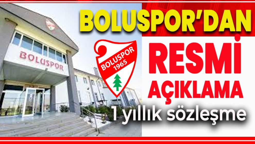 BOLUSPOR RESMEN AÇIKLADI: 1 YILLIK