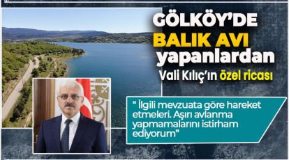 GÖLKÖY'DE BALIK AVLAMA İZNİ ÇIKTI "AŞIRI AVLANMA YAPMAYIN"