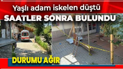 İSKELEDEN DÜŞEN YAŞLI ADAM SAATLER SONRA BULUNDU