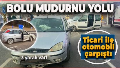 BOLU-MUDURNU YOLUNDA KAZA: 3 YARALI VAR!