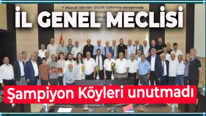 ŞAMPİYON KÖYLER 20'ŞER BİN TL İLE ÖDÜLLENDİRİLDİ