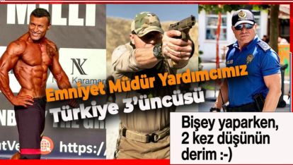 TÜRKER MÜDÜRÜMÜZ VÜCUT GELİŞTİRMEDE İLK 3'E GİRDİ