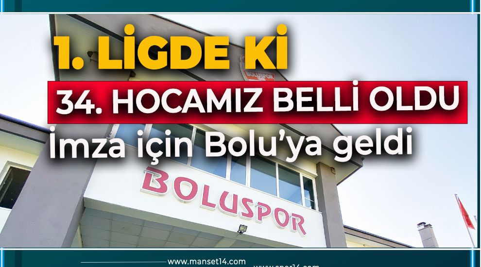 BOLUSPOR'DA BEKLENEN OLDU. O İSİM AÇIKLANACAK!