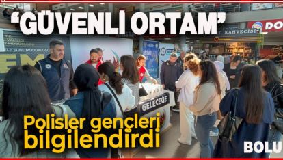 ÜNİVERSİTEDE "GÜVENLİ ORTAM" İÇİN POLİSLER GENÇLERİ BİLGİLENDİRDİ