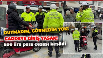 POLİS İZZET BAYSAL CADDESİNE GİREN MOTOSİKLERE TEK TEK CEZA KESTİ