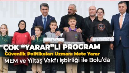 METE YARAR YERLİ MALI HAFTASINDA MEM VE YILTAŞ VAKFI İŞBİRLİĞİ İLE BOLU'DAYDI