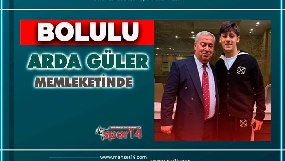 BOLULU ARDA GÜLER MEMLEKETİNDE