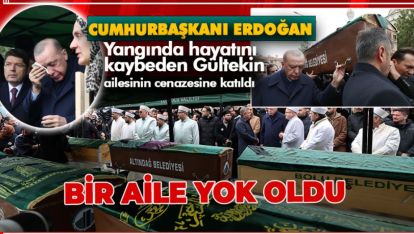 ERDOĞAN, BOLUNUN ACISINI YÜREĞİNDE HİSSETTİĞİ CENAZE TÖRENİNDE