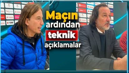 MAÇIN ARDINDAN KAHRAMAN VE ŞİMŞEK KONUŞTU